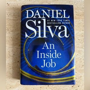 Newest Daniel Silva book, AN INSIDE JOB (2025) featuring Gabriel Allon spy